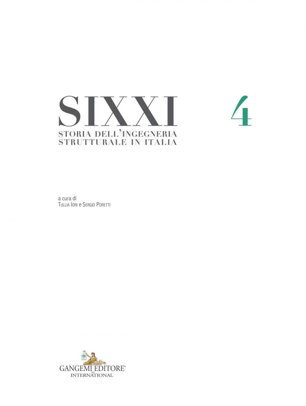 Big bigCover of Storia dell'ingegneria strutturale in Italia – SIXXI 4