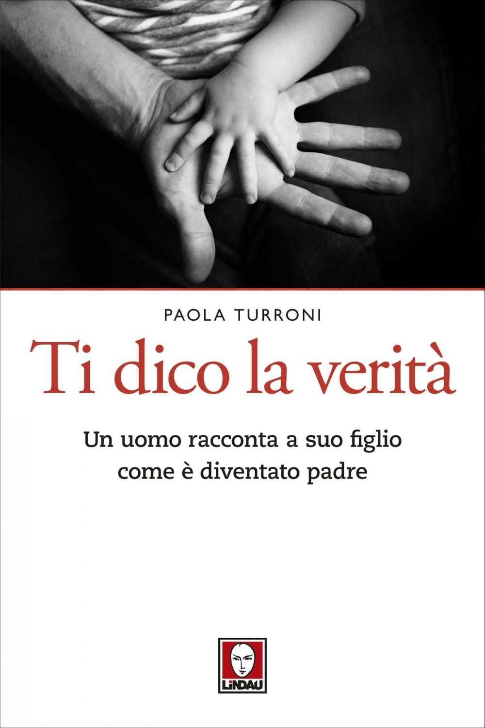 Big bigCover of Ti dico la verità