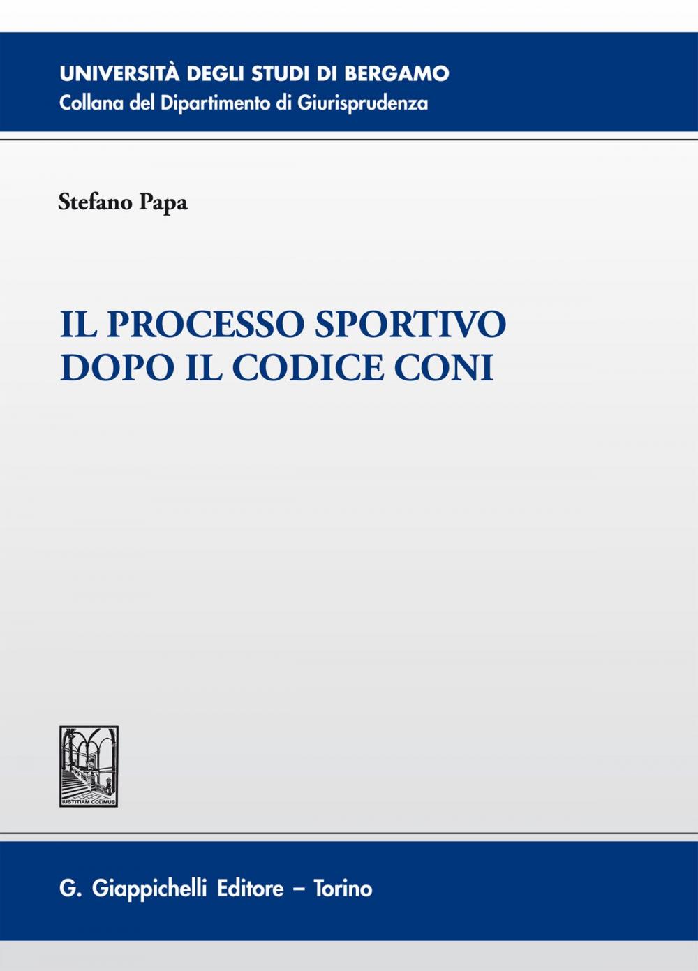 Big bigCover of Il processo sportivo dopo il codice Coni