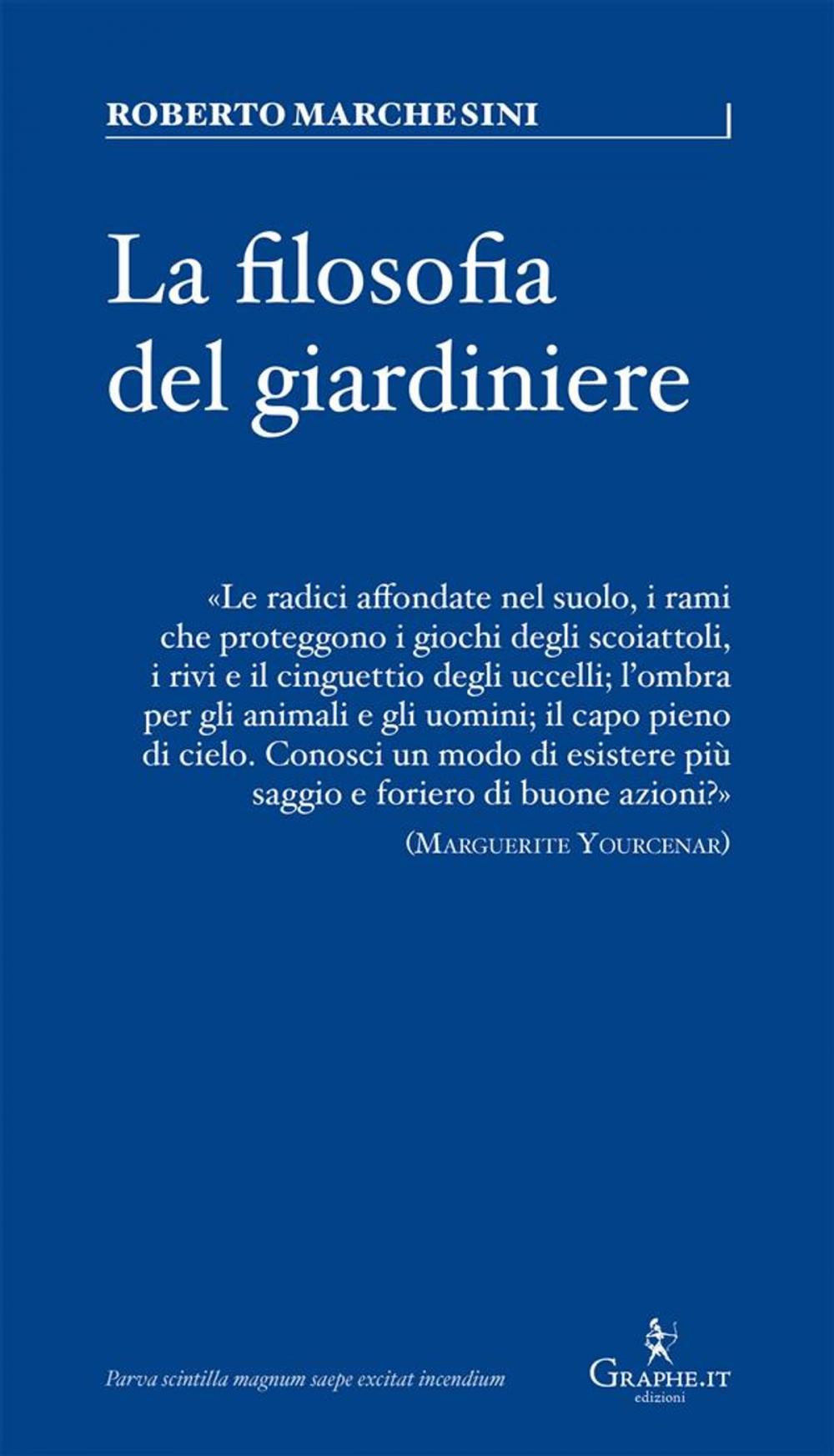 Big bigCover of La filosofia del giardiniere