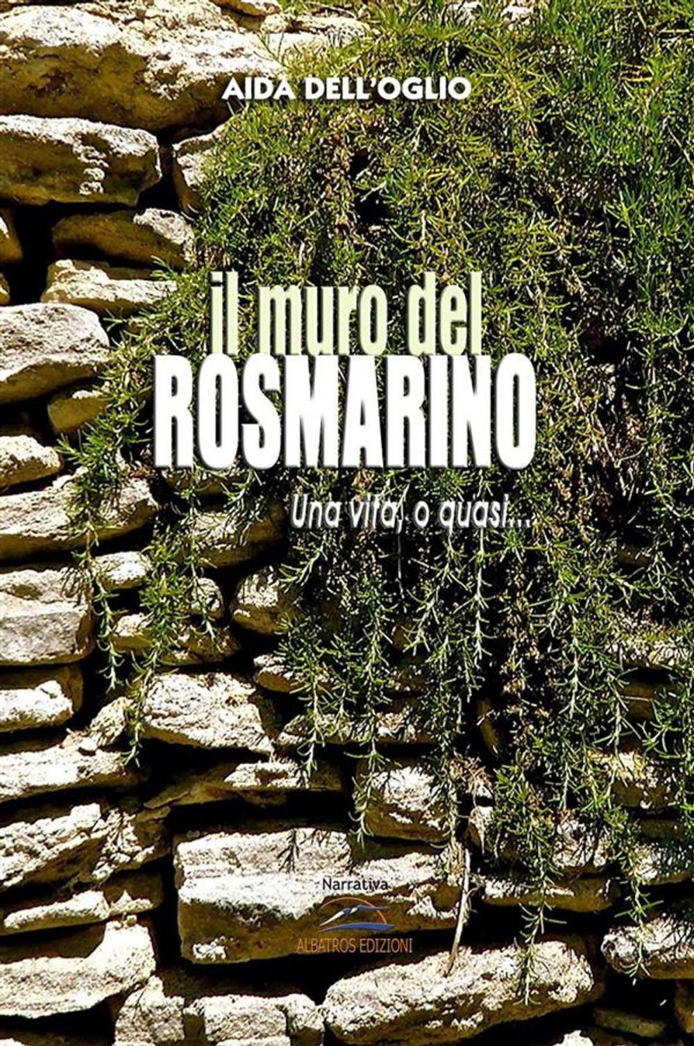 Big bigCover of Il muro del rosmarino