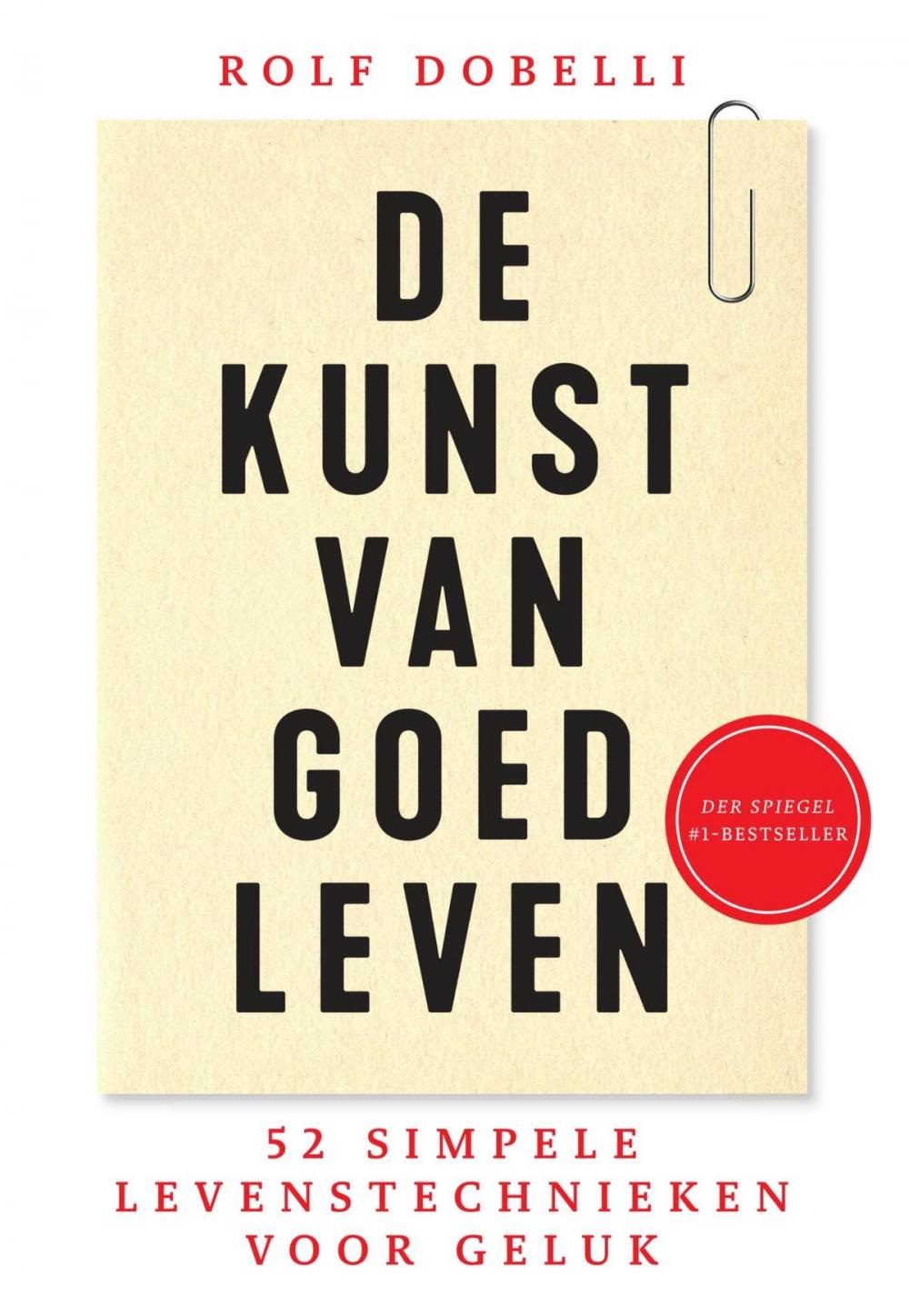 Big bigCover of De kunst van goed leven