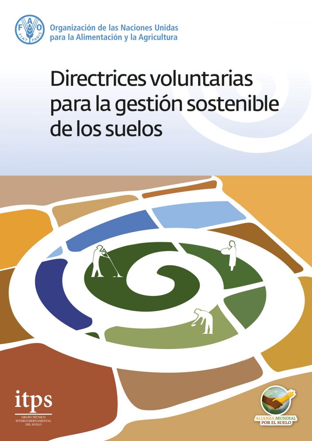 Big bigCover of Directrices voluntarias para la gestión sostenible de los suelos