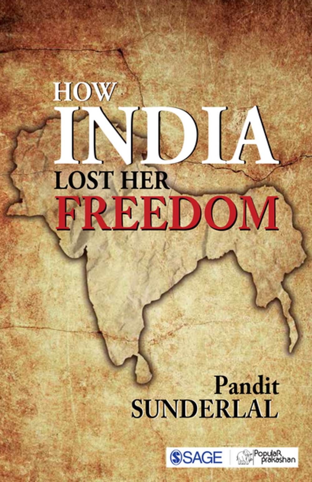 Big bigCover of How India Lost Her Freedom