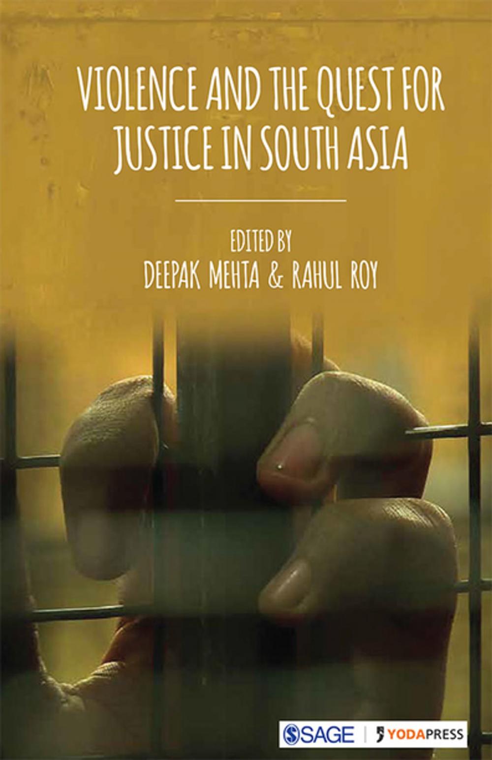 Big bigCover of Violence and the Quest for Justice in South Asia