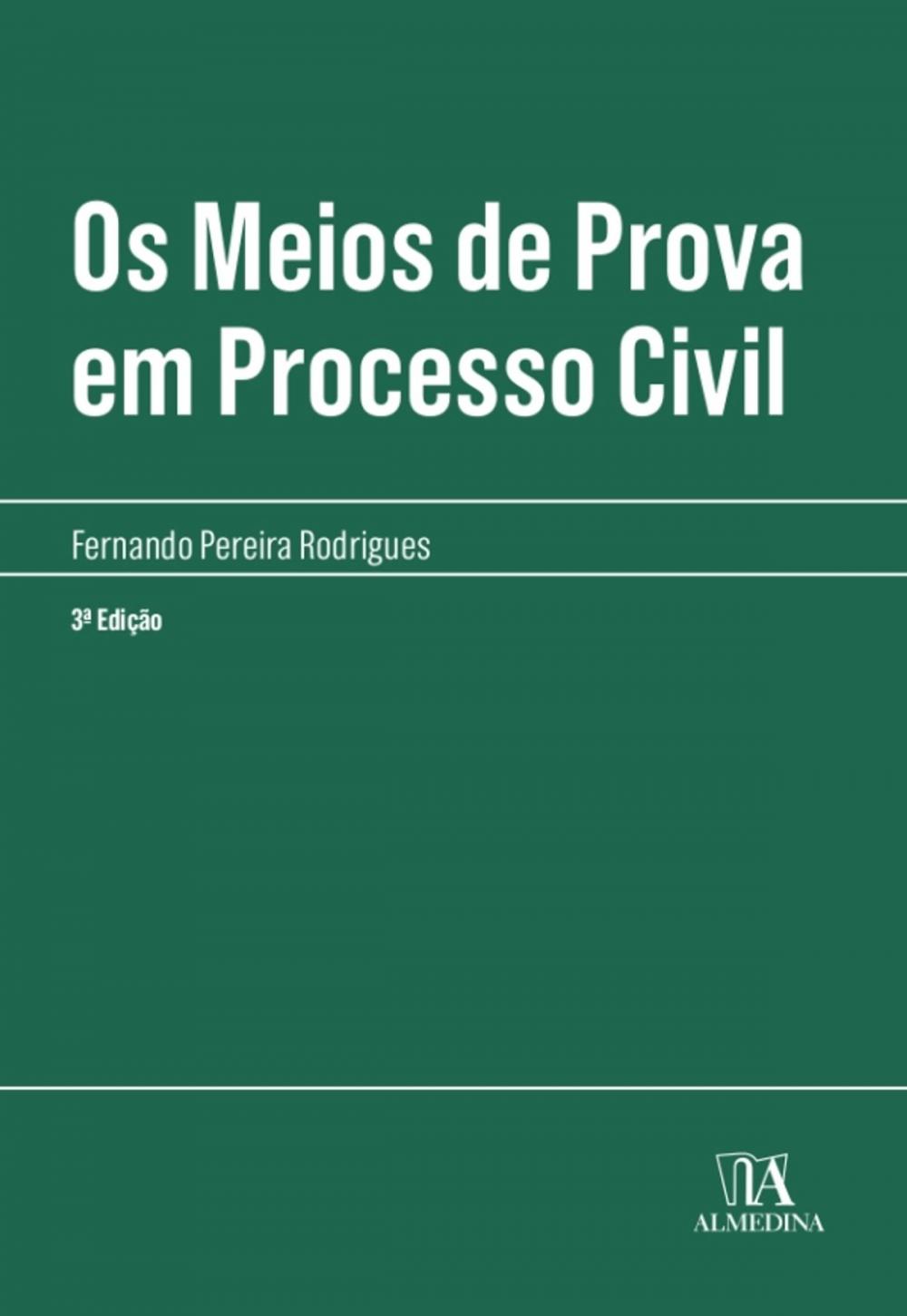 Big bigCover of Os meios de prova em processo civil