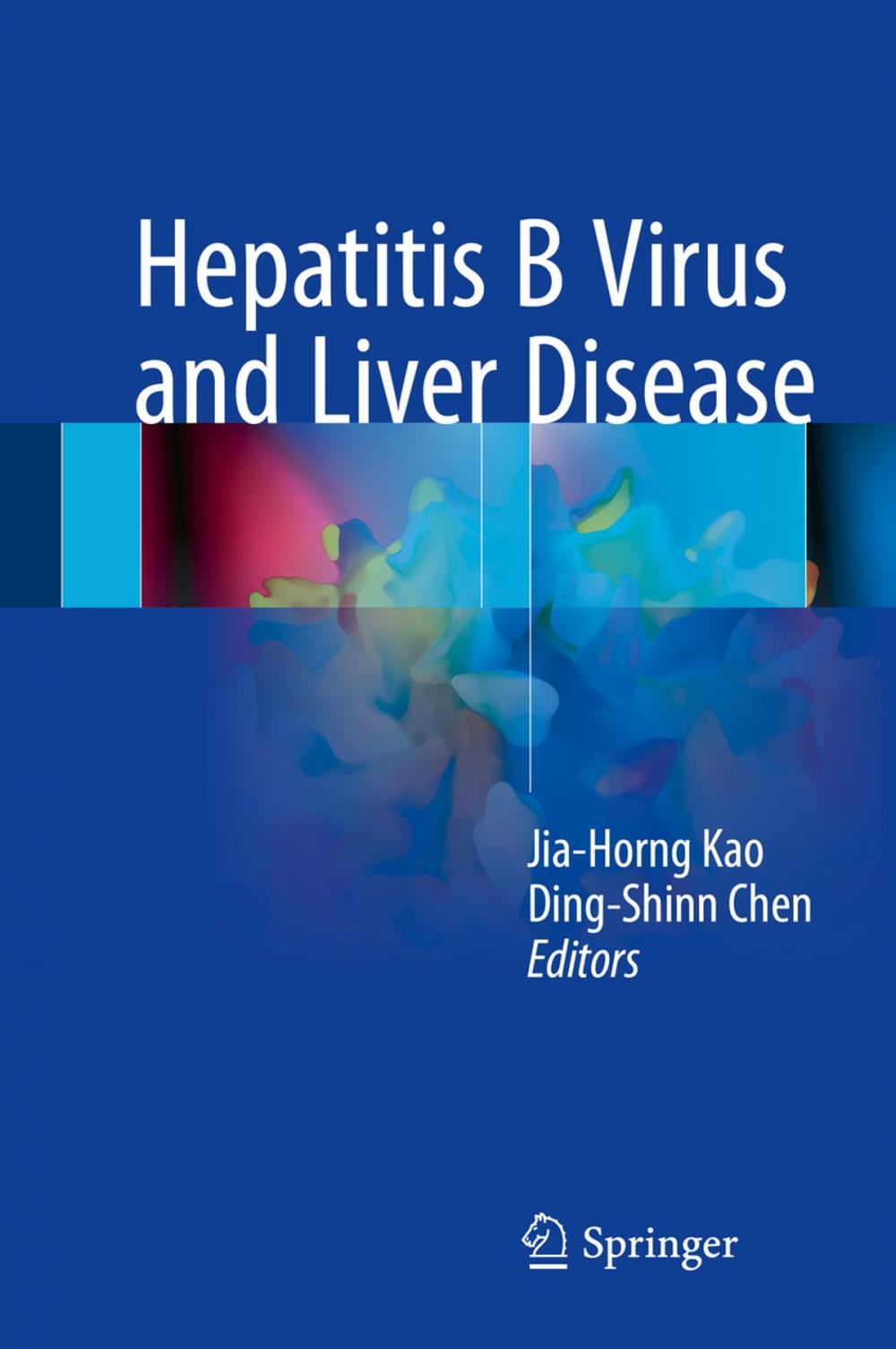 Big bigCover of Hepatitis B Virus and Liver Disease