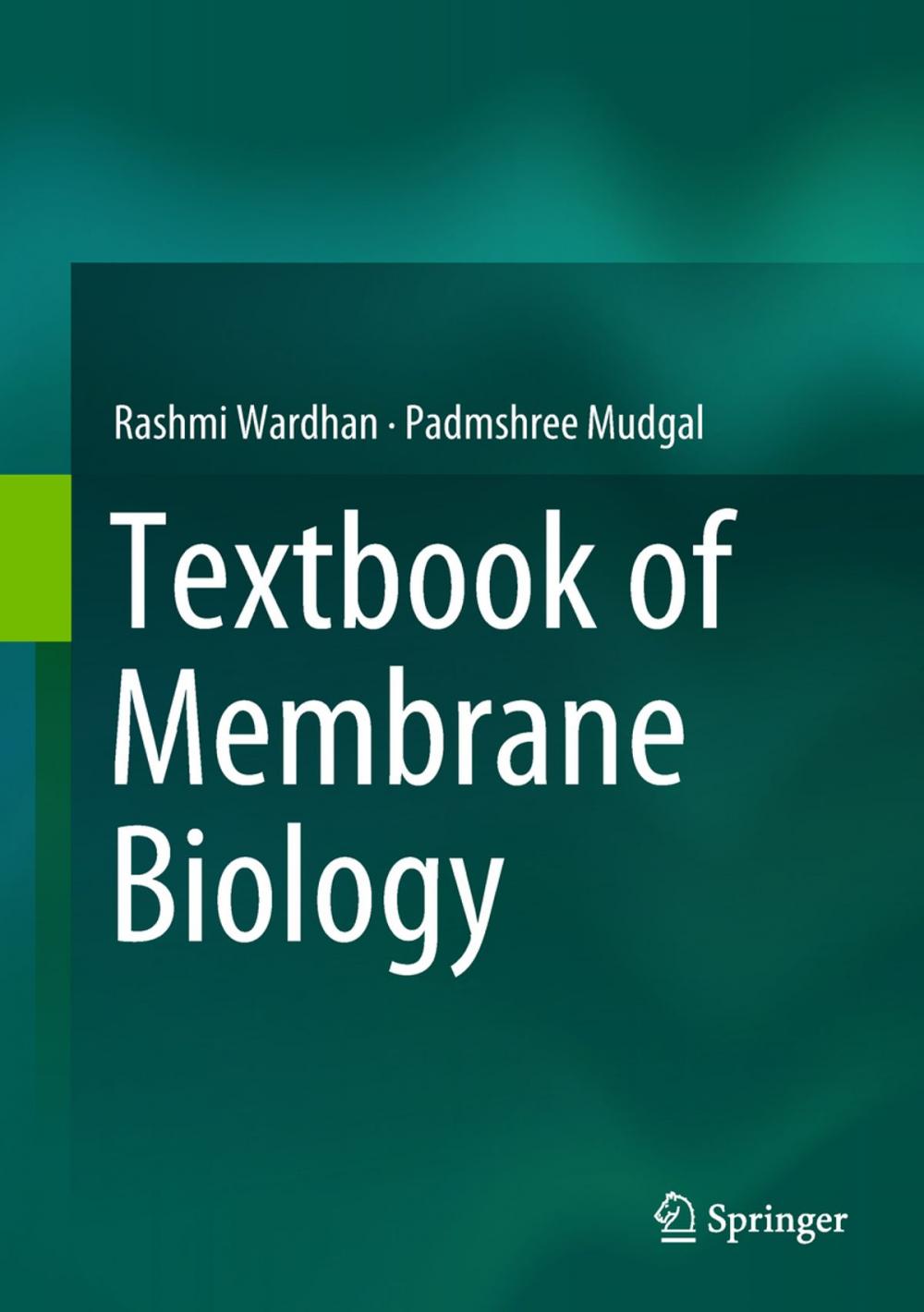 Big bigCover of Textbook of Membrane Biology