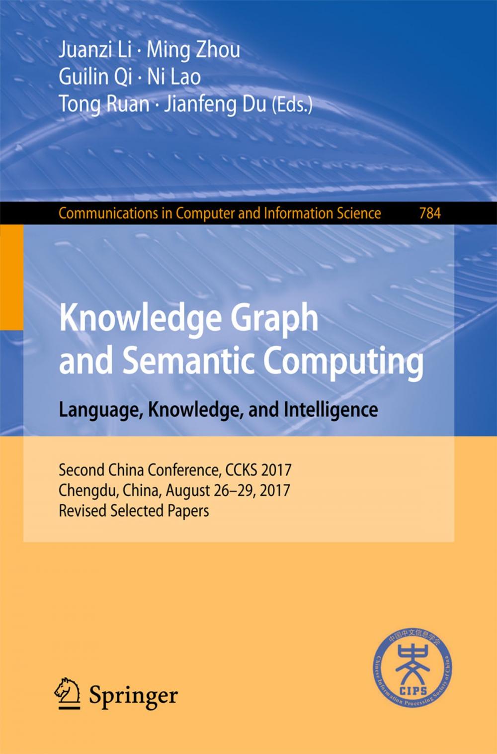 Big bigCover of Knowledge Graph and Semantic Computing. Language, Knowledge, and Intelligence