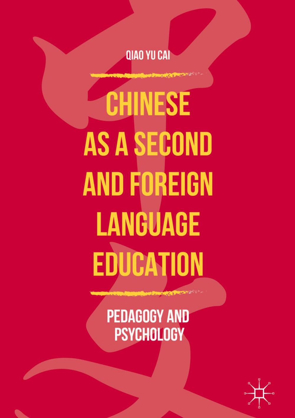 Big bigCover of Chinese as a Second and Foreign Language Education