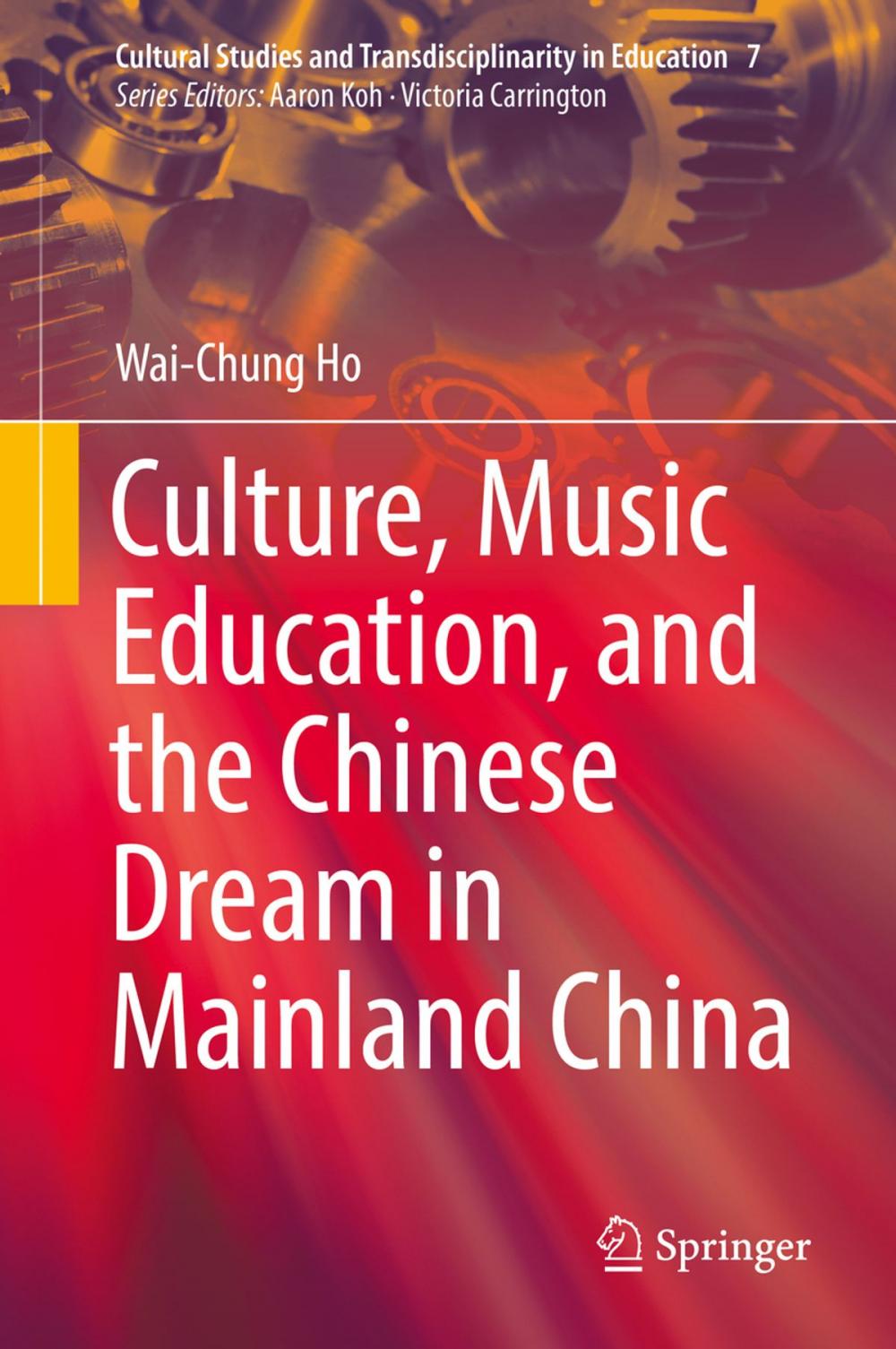 Big bigCover of Culture, Music Education, and the Chinese Dream in Mainland China