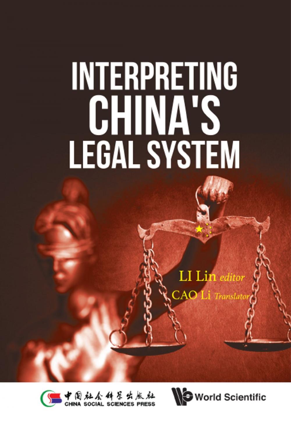 Big bigCover of Interpreting China's Legal System