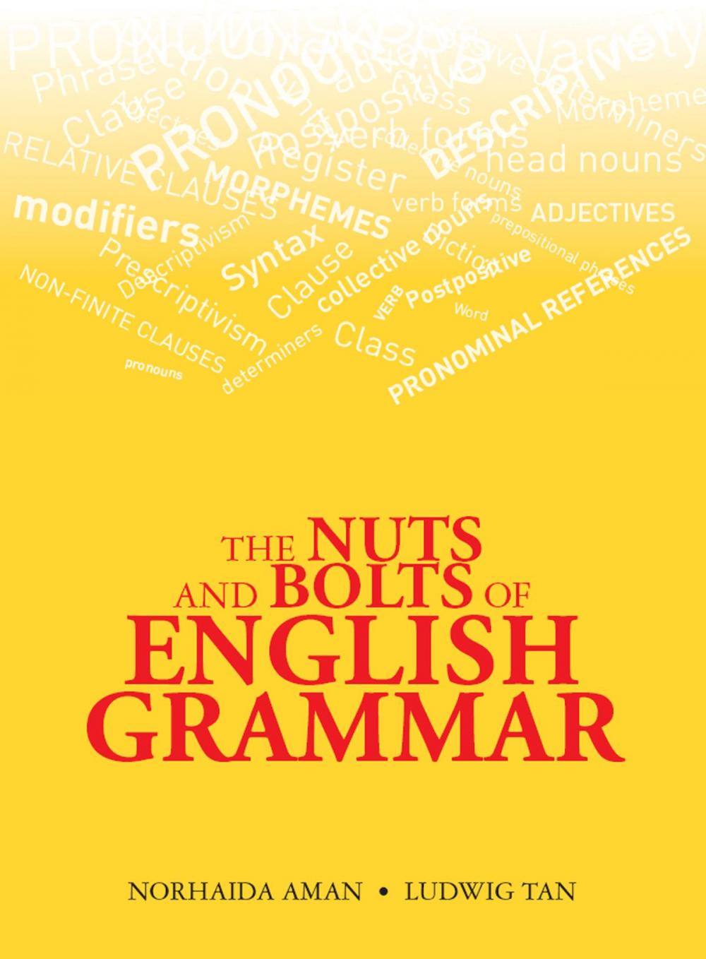 Big bigCover of The Nuts and Bolts of English Grammar