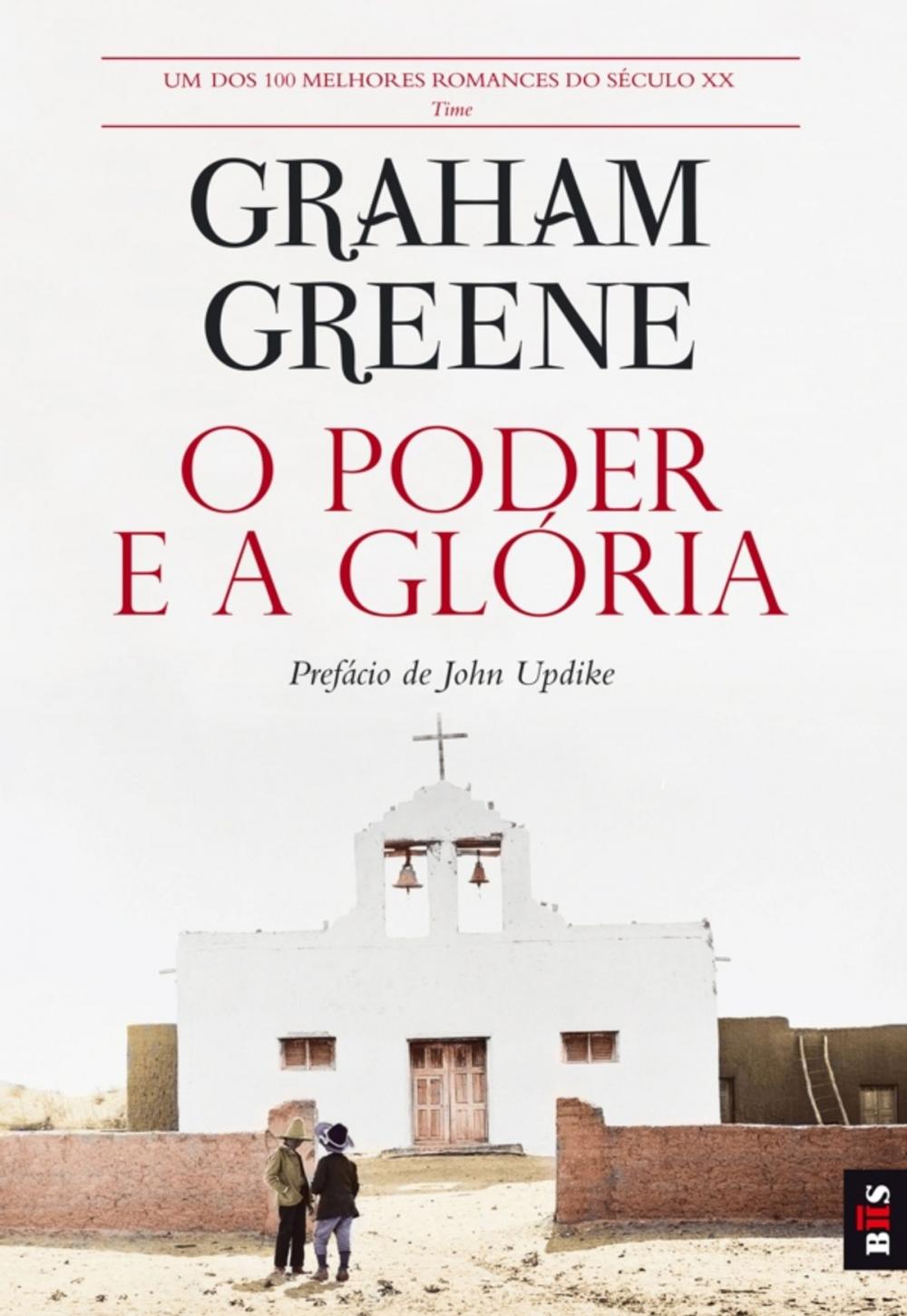 Big bigCover of O Poder e a Glória