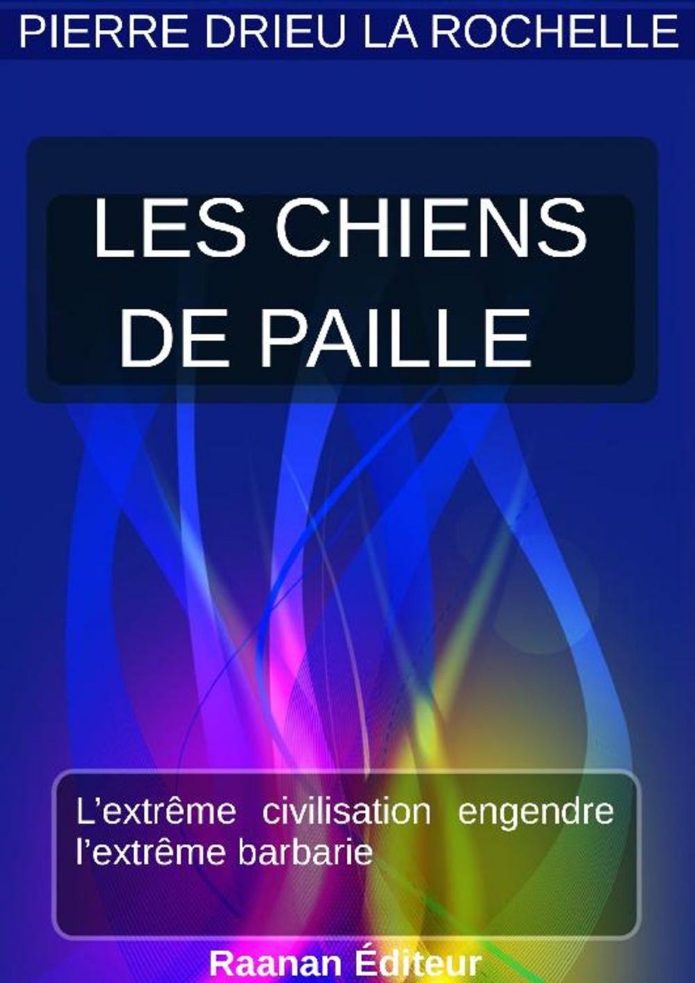 Big bigCover of Les Chiens de paille