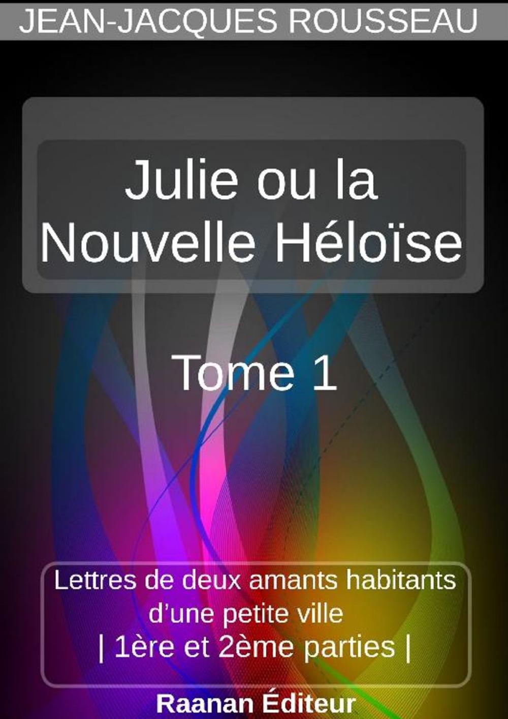 Big bigCover of Julie ou la Nouvelle Héloïse 1