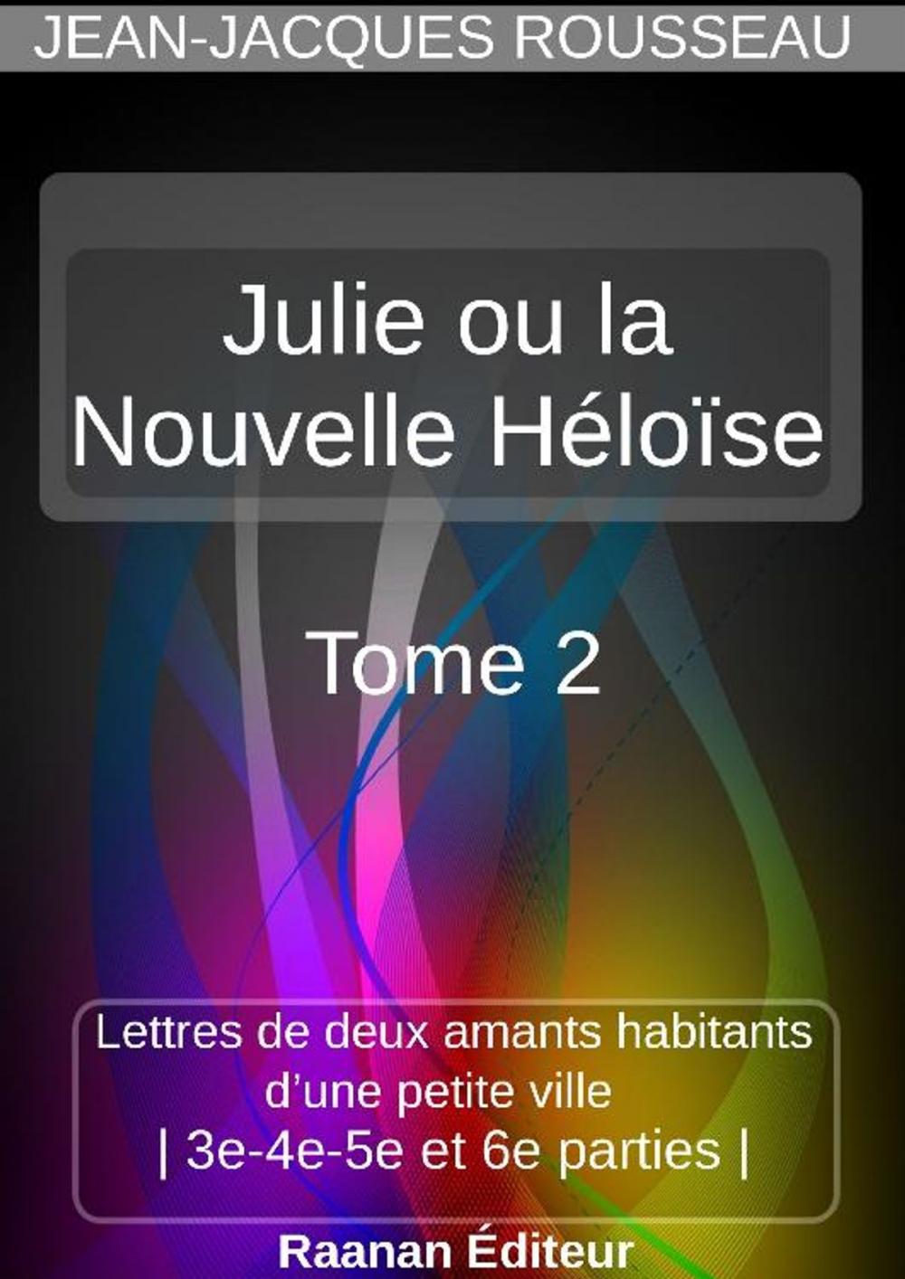 Big bigCover of Julie ou la Nouvelle Héloïse 2