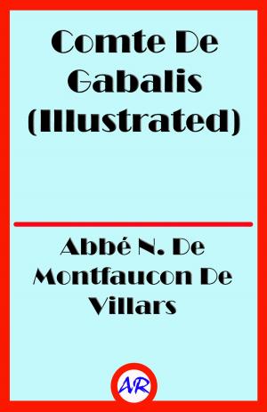 Cover of the book Comte De Gabalis (Illustrated) by M. M. Plott