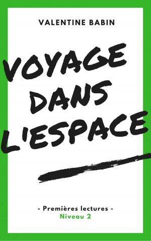 Cover of Voyage dans l'espace - Premières lectures (niveau 2)