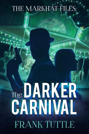Cover of the book The Darker Carnival by Thomas Brand