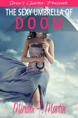 Cover of the book The Sexy Umbrella of Doom by Kathleen Hayes