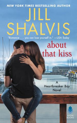 Cover of the book About That Kiss by India Jade Smith