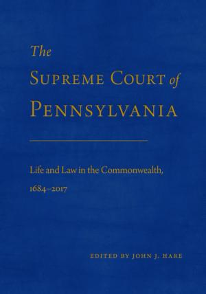 Cover of the book The Supreme Court of Pennsylvania by Charles Lockhart, Jean Giles-Sims