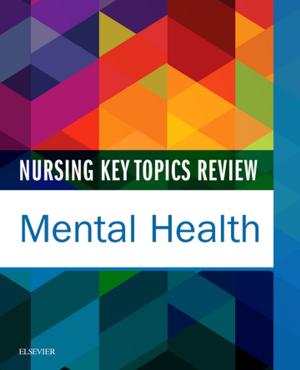 Cover of the book Nursing Key Topics Review: Mental Health - E-Book by Pieter R. Adriaens