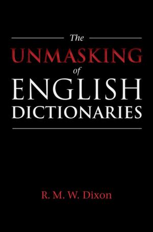 Cover of the book The Unmasking of English Dictionaries by Norman Wirzba