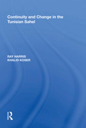 Cover of the book Continuity and Change in the Tunisian Sahel by David Knoke