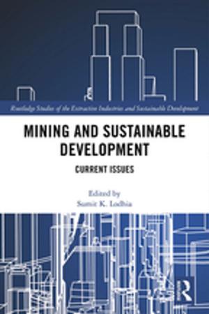 Cover of the book Mining and Sustainable Development by Andre C. Drainville