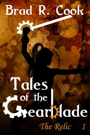 Cover of Tales of the Gearblade: Episode 1 The Relic