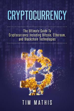 Cover of the book Cryptocurrency by Evergreenpress Hub