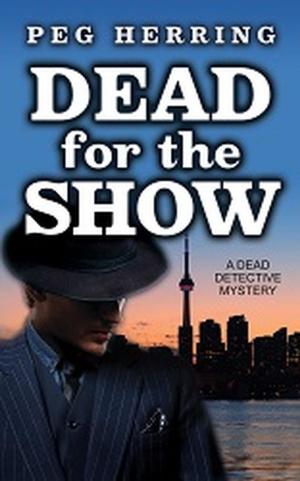 Cover of the book Dead for the Show by Anna Castle
