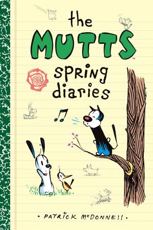 Book cover of The Mutts Spring Diaries