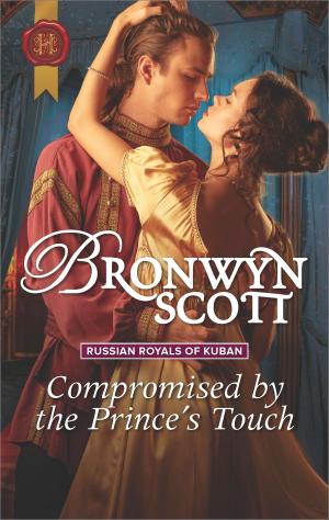 Cover of the book Compromised by the Prince's Touch by Deborah Simmons