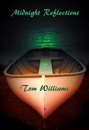 Cover of the book Midnight Reflections by R.M Hogan