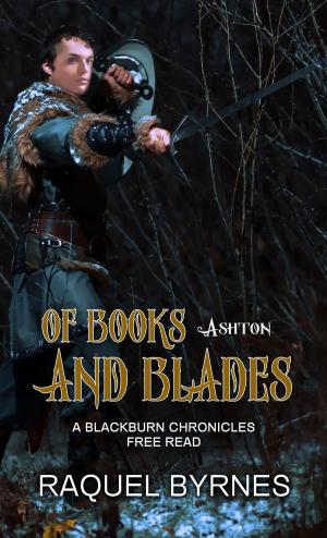 Book cover of Of Books and Blades