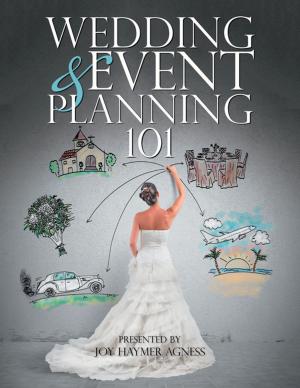 Cover of the book Wedding & Event Planning 101 by Ms. Ansari Munnazza Afreen, Dr. Sarah Mathew