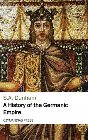 Book cover of A History of the Germanic Empire