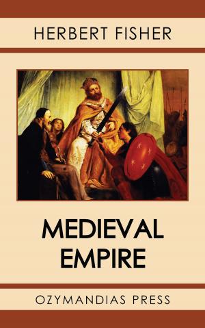 Cover of the book Medieval Empire by Robert E. Howard