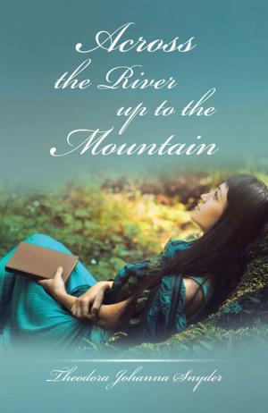 Cover of the book Across the River up to the Mountain by Craig Johnson