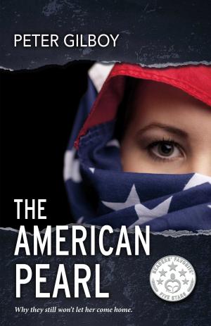 Cover of the book The American Pearl by Michael J. R. Schindler
