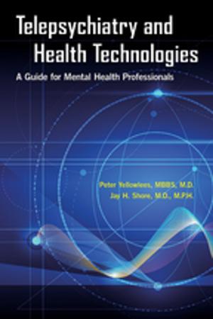 Cover of the book Telepsychiatry and Health Technologies by Patricia Hoffman Judd, PhD, Thomas H. McGlashan, MD