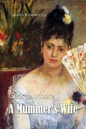 Cover of the book A Mummer's Wife by C. Mark Smith