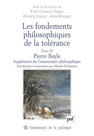 Cover of the book Les fondements philosophiques de la tolérance. Tome 3 by Michel Soulé, Bernard Golse, Sylvain Missonnier
