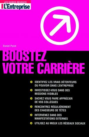 Cover of the book Boostez votre carrière by John Lynch