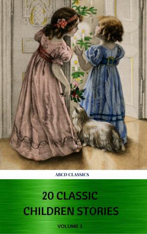 Cover of the book 20 Classic Children Stories (ABCD Classics) by Alexandre Dumas