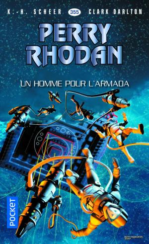 Book cover of Perry Rhodan n°355 - Un homme pour l'Armada