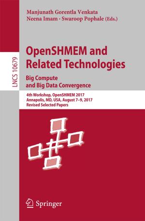 Cover of the book OpenSHMEM and Related Technologies. Big Compute and Big Data Convergence by Radim Kočandrle, Dirk L. Couprie